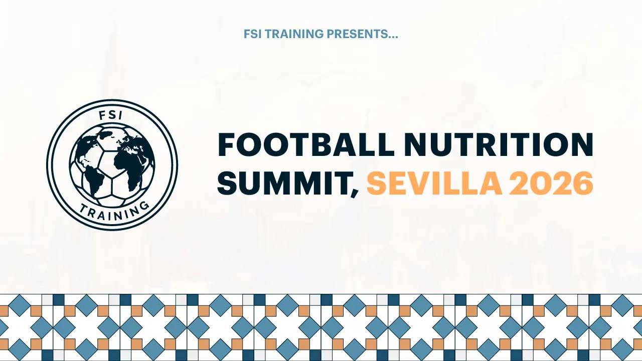 Presentamos el Football Nutrition Summit 2026, en Sevilla