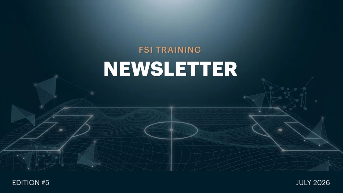 July 2026 Newsletter – The FSI Ecosystem is Coming Soon 🚀⚽